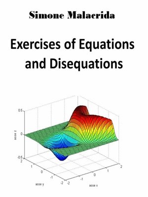 cover image of Exercises of Equations and Disequations